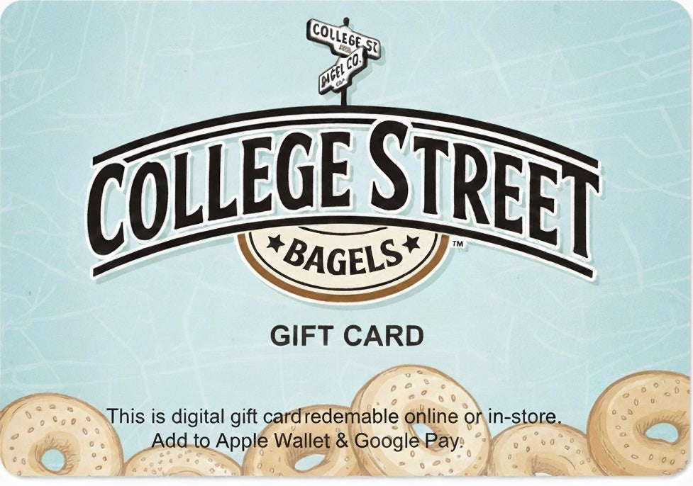 College Street Bagels Gift Card